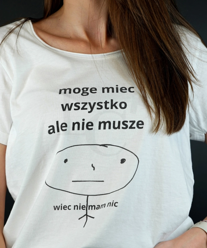 Koszulka 'MOGE WSZYSTKO ALE MI SIE NIE CHCE' 2.jpg